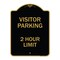 Signmission Visitor Parking Sign Visitor Parking 2 Hour Limit, Black & Gold Alum Sign, 18" x 24", BG-1824-22729 A-DES-BG-1824-22729 - alternate 1